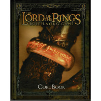 The Lord of the Rings Roleplaying Game - Core Book (Jeu de Rôle en VO)