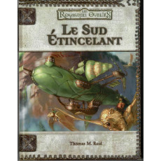 Les Royaumes Oubliés - Le Sud Etincelant (jdr Dungeons & Dragons 3.0 en VF)