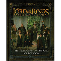 The Fellowship of the Ring Sourcebook (Jdr The Lord of the Rings en VO)