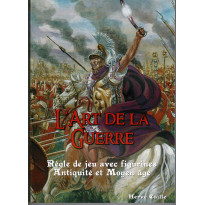 L'Art de la Guerre - Règle de jeu avec figurines Antiquité et Moyen-Age (Livre V4 en VF) 001