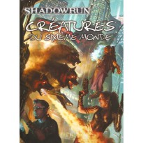 Créatures du Sixième Monde (jdr Shadowrun en VF)