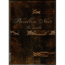 Pavillon Noir - La Révolte (Livre de base jdr 1ère édition de BBE en VF)