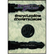 Encyclopédie Monstrueuse - Livre de Règles (jdr Sword & Sorcery - Les Terres Balafrées)