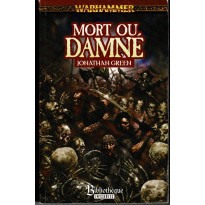 Mort ou Damné (roman Warhammer en VF)