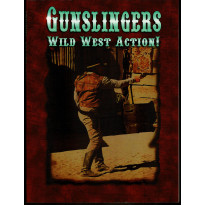 Gunslingers - Wild West Action ! (jdr de Gold Rush Games en VO)