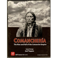 Comancheria - The Rise and Fall of the Comanche Empire (wargame solo de GMT en VO)