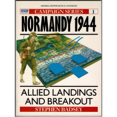 1 - Normandy 1944 (livre Osprey Campaign Series en VO)
