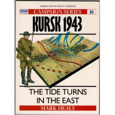 16 - Kursk 1943 (livre Osprey Campaign Series en VO)
