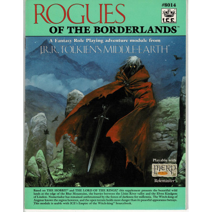 Rogues of the Borderlands (jdr MERP d'Iron Crown Enterprise en VO) 001