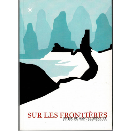 Sur les Frontières - Livre de base (jdr en auto-édition en VF) 001