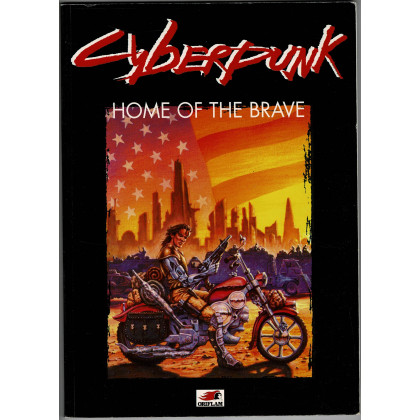 Home of the Brave (jdr Cyberpunk 1ère édition en VF) 005