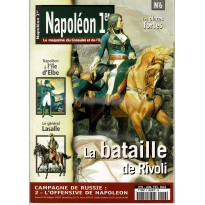 Napoléon 1er - N° 6 (Le Magazine du Consulat et de l'Empire)