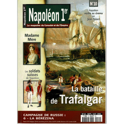 Napoléon 1er - N° 10 (Le Magazine du Consulat et de l'Empire) 001