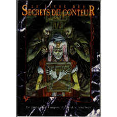 Le Livre des Secrets du Conteur (jdr Vampire L'Age des Ténèbres en VF)