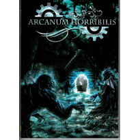Arcanum Horribilis (jdr Steamshadows en VF) 002