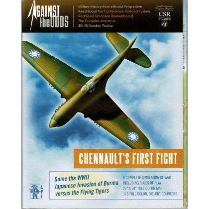Against the Odds Nr. 12 - Chennault's First Fight (A journal of history and simulation en VO) 002