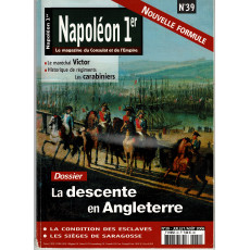 Napoléon 1er - N° 39 (Le Magazine du Consulat et de l'Empire)