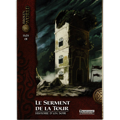 Broken World - Le Serment de la Tour (jdr Pathfinder en VF) 002