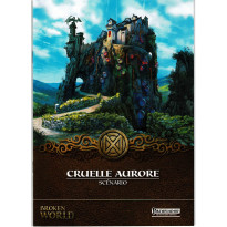 Broken World - Cruelle Aurore (jdr Pathfinder en VF)