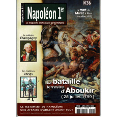 Napoléon 1er - N° 36 (Le Magazine du Consulat et de l'Empire)