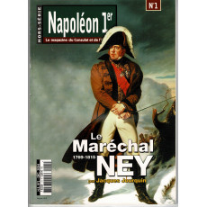 Napoléon 1er - N° 1 Hors-Série (Le Magazine du Consulat et de l'Empire)
