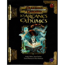 Les Arcanes Exhumés (jdr Dungeons & Dragons 3.5 en VF)