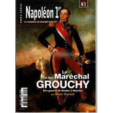 Napoléon 1er - N° 2 Hors-Série (Le Magazine du Consulat et de l'Empire)