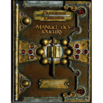 Manuel des Joueurs - Livre de Règles I (jdr Dungeons & Dragons 3.5 en VF) 011