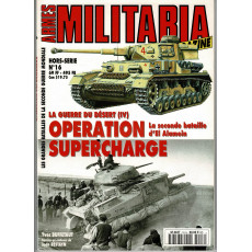 Militaria Magazine Armes - Hors-Série N° 16 (Magazine Seconde Guerre Mondiale)