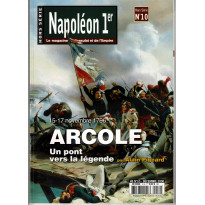 Napoléon 1er - N° 10 Hors-Série (Le Magazine du Consulat et de l'Empire)