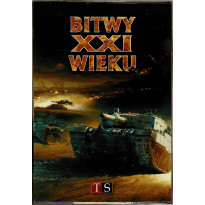Bitwy XXI Wieku - Battles of XXIth Century (wargame Taktyka i Strategia en VO)