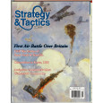 Strategy & Tactics N° 255 - First Air Battle over Britain 1917-1918 (magazine de wargames en VO) 002