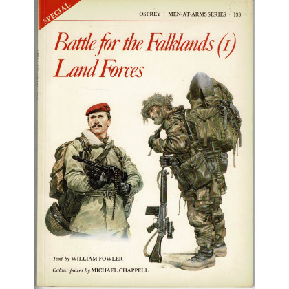 133 - Battle for the Falklands (1) - Land Forces (livre Osprey Men-at-Arms en VO) 001