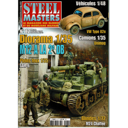 Steel Masters N° 82 (Le Magazine des blindés et du modélisme militaire) 001