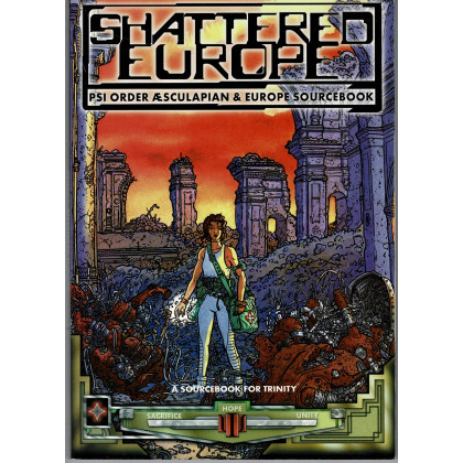 Shattered Europe - Psi Order Aesculapian & Europe Sourcebook (jdr Trinity en VO) 001