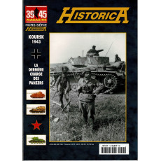 Historica 39-45 - Hors-série N° 13 (Magazine Seconde Guerre Mondiale)