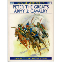 264 - Peter the Great's Army 2: Cavalry (livre Osprey Men-at-Arms en VO)
