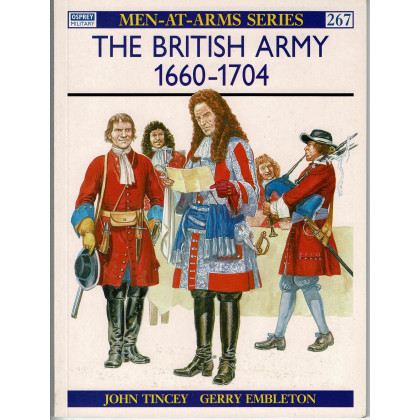 267 - The British Army 1660-1704 (livre Osprey Men-at-Arms en VO) 001