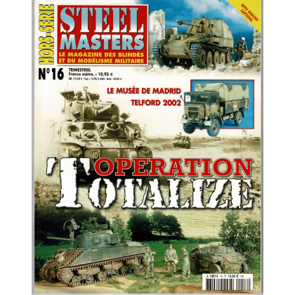 Steel Masters Hors-Série N° 16 (Le Magazine des blindés et du modélisme militaire) 001