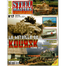 Steel Masters Hors-Série N° 17 (Le Magazine des blindés et du modélisme militaire)