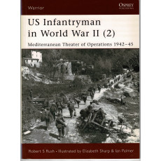 53 - US Infantryman in World War II (2) (livre Osprey Warrior en VO)