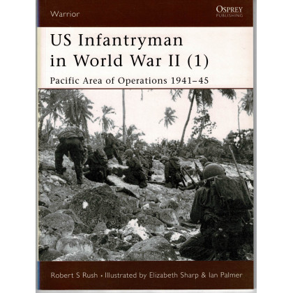 45 - US Infantryman in World War II (1) (livre Osprey Warrior en VO) 001