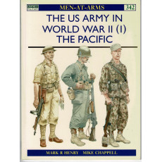 342 - The US Army in World War II (1) - The Pacific (livre Osprey Men-at-Arms en VO)