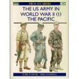 342 - The US Army in World War II (1) - The Pacific (livre Osprey Men-at-Arms en VO) 001