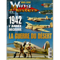 Wing Masters Hors-Série N° 10 (Le Magazine de l'aviation et du modélisme militaire)