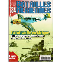 Batailles aériennes N° 34 (Magazine d'aviation militaire Seconde Guerre Mondiale)