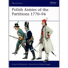 485 - Polish Armies of the Partitions 1770-94 (livre Osprey Men-at-Arms en VO)