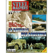 Steel Masters Hors-Série N° 4 (Le Magazine des blindés et du modélisme militaire)