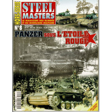 Steel Masters Hors-Série N° 8 (Le Magazine des blindés et du modélisme militaire)
