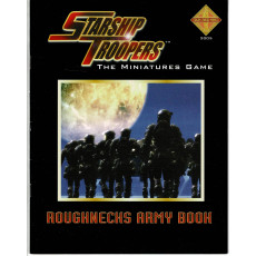 Starship Troopers Miniatures Game - Roughnecks Army Book (jeu figurines Mongoose Publishing en VO)